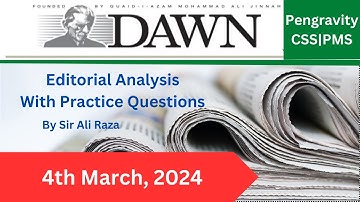 DAWN Editorial ANALYSIS |4th  March, 2024| #Pengravity CSS|PMS #CSS #PMS #PCS #FPSC #PPSC