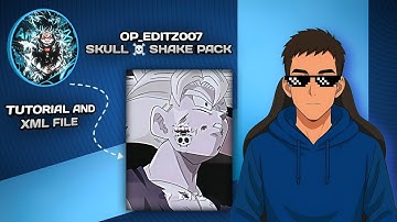 Alight Motion @Op_Editz007 Skull Shake Edit Tutorial | Skull Shake Pack