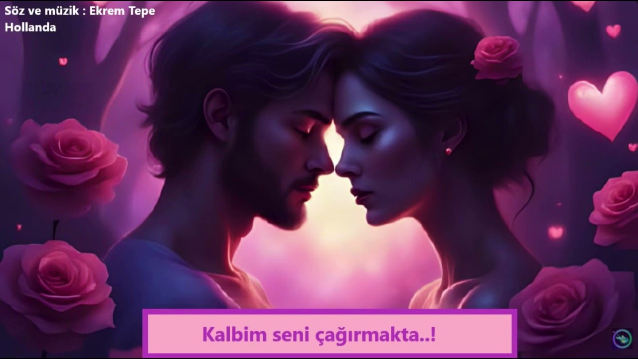 Kalbim seni çağırmakta