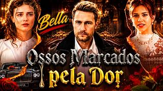 História de Bella - Ossos Marcados pela Dor  (COMPLETO) | REACT