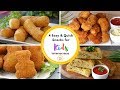 4 Quick & Easy Snacks Recipe for Kids Tiffin Box | Kids Lunch Box Ideas