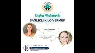 Tamev Dogru Beslenerek Saglikli Kilo Vermek Dyt Pinar Demirkaya Yasam Kocu Emire Tugce Akarlar Youtube Tamev Dogru Beslenerek Saglikli Kilo Vermek Dyt Pinar Demirkaya Yasam Kocu Emire Tugce Akarlar Youtube