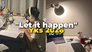 YKS 2027 | LET İT HAPEN | MOTİVASYON 