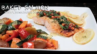 Baked Salmon & Chimichurri Sauce with Roasted Vegetables | Fire Foodz