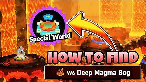 Deep Magma Bog  Special World Entrance in Mario Wonder (World 6)