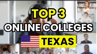 🎓 Best Online Colleges in Texas in 2026