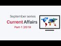 Current affairs 2019|rrb je ssc group d upsc bank po cgl|september part 1