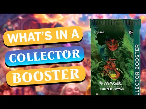 What's In a Lord of the Rings Collector Booster...?