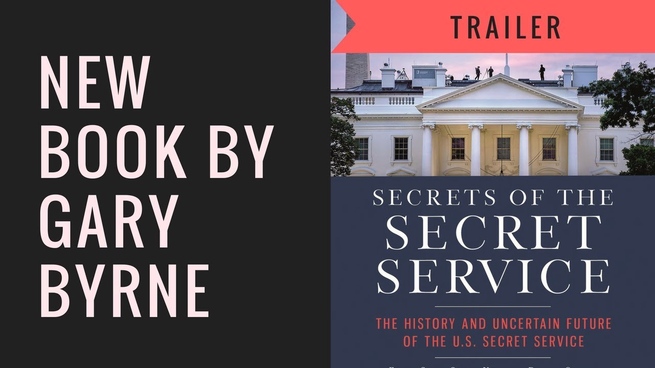 Secrets of the Secret Service Trailer Gary Byrne