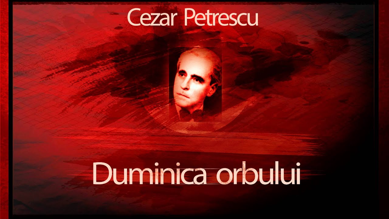 Cezar Petrescu - Duminica orbului (1986) 