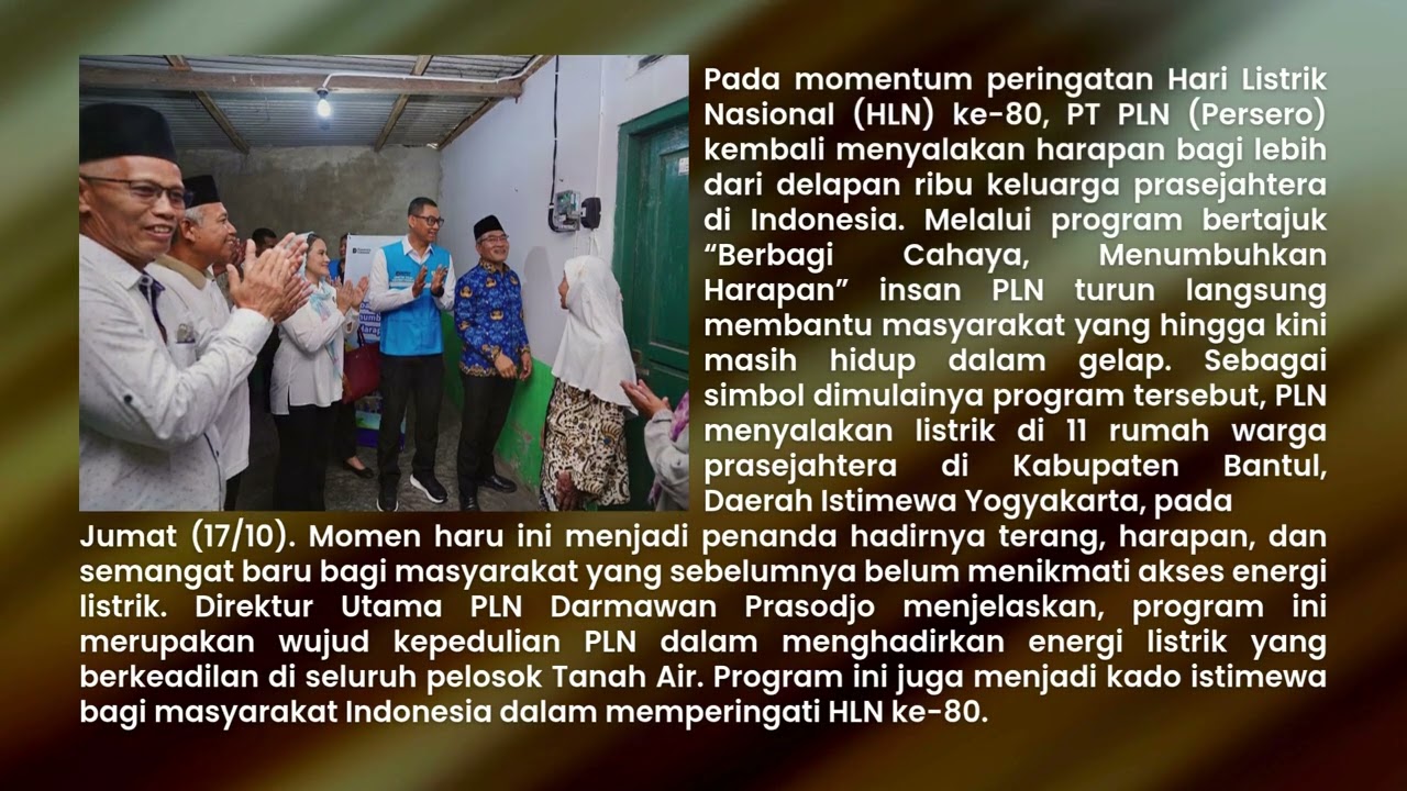 Sambut HLN Ke 80, PLN Berbagi Terang Untuk Masyarakat di Berbagai Daerah | 