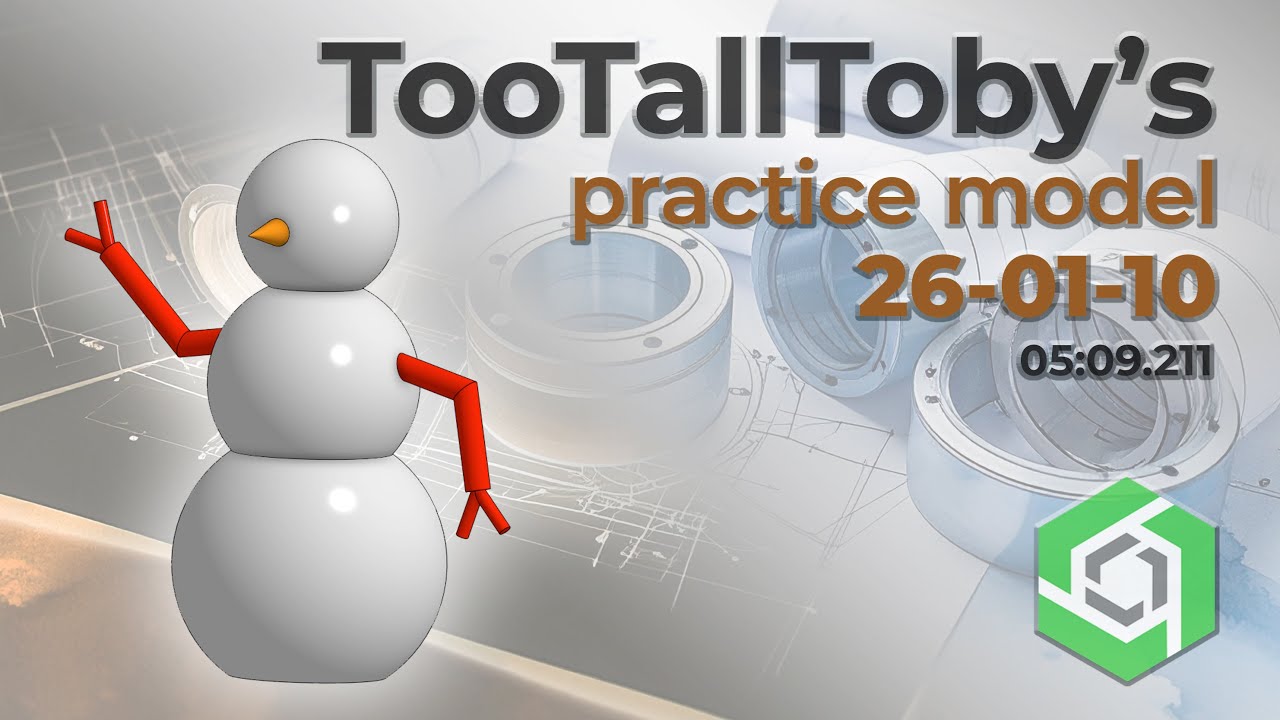 Onshape Speedmodeling Too Tall Toby Practice Model 26-01-10