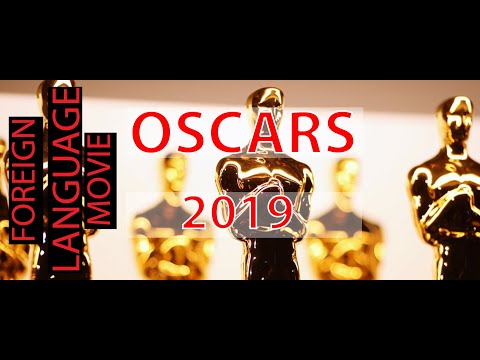 oscars:-academy-awards-:-best-foreign-film-nominations-2019