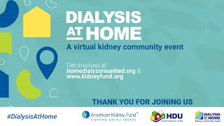 Dialysis at Home Kidney Community Event Afternoon Program