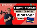 Investing in Curaçao | Real Estate Vlog 13