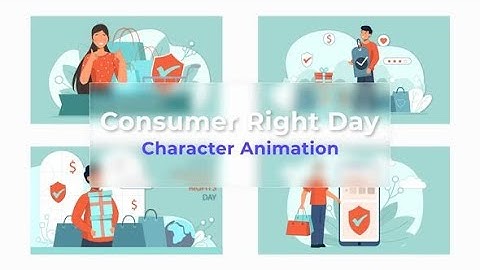 Flat Character Motion Graphic Animation | After Effects Templates | Consumer Right Day Scene Pack #1