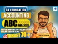 🔥CA Foundation Accounting | ABC Analysis + Most Important Questions | Target 70+ 💯