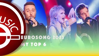 Eurosong 2023 🇮🇪 : My Top 6
