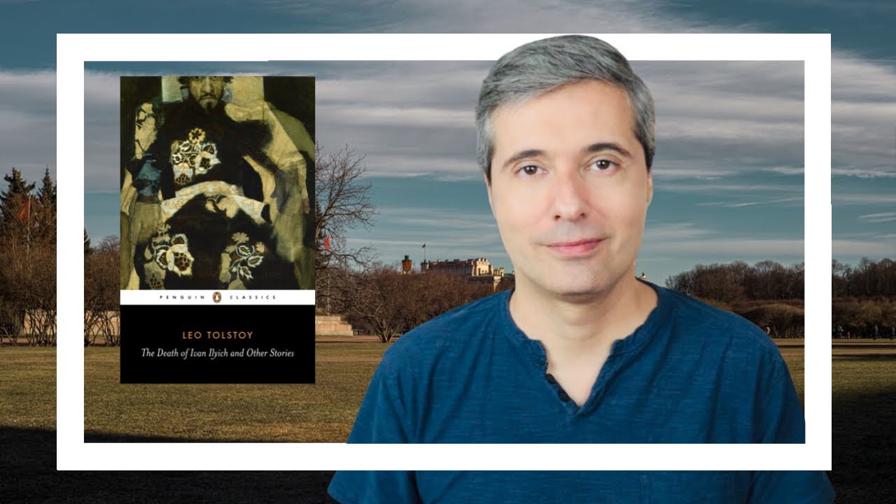 THE DEATH OF IVAN ILYICH by Leo Tolstoy 🇷🇺 BOOK REVIEW [CC] - YouTube
