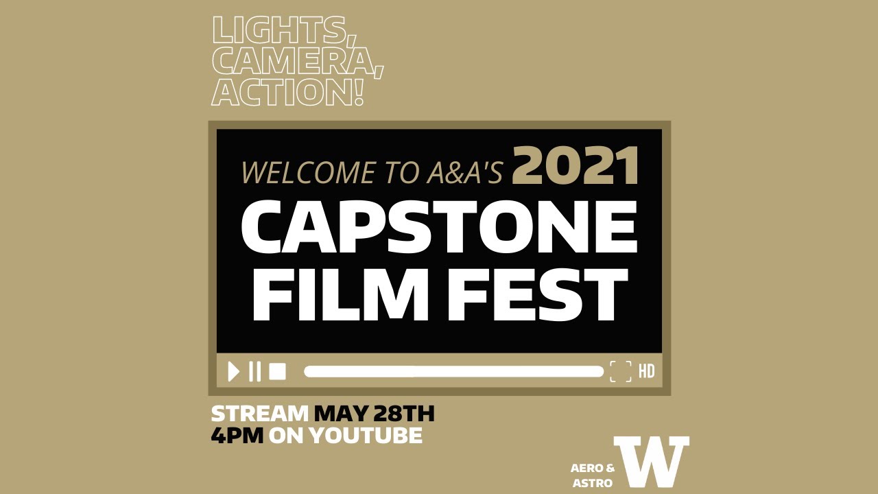 A&A Capstone Film Fest 2021 YouTube