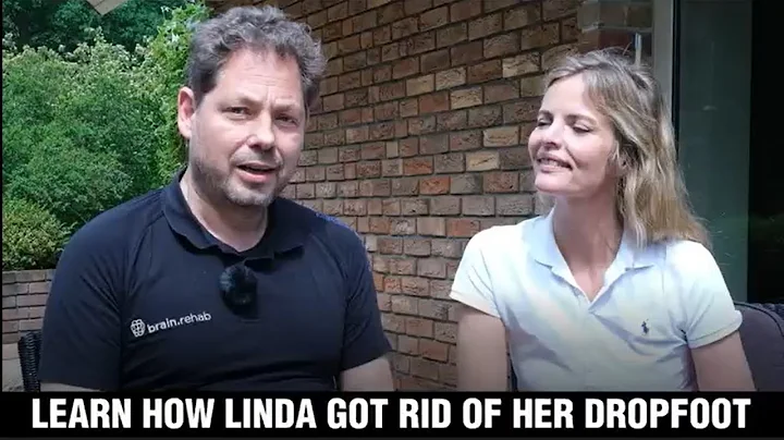 LEARN HOW LINDA GOT RID OF HER DROP FOOT AFTER STR...