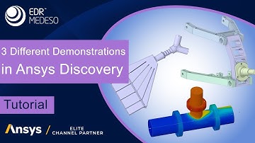 3 Different Demonstrations in Ansys Discovery