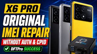 X6 Pro Original IMEI Repair Without Auth & CPID | DFTPro Success screenshot 1