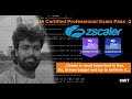 ZIA Certified Professional Exam Pass -2