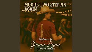 Moore Two Steppin Again