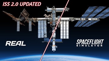 ISS Space Station 2.0 Realistic Update In Spaceflight Simulator