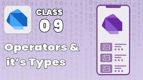 What is operators in Dart | Urdu/Hindi | Class 9