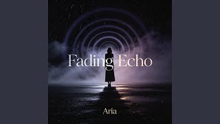 Fading Echo
