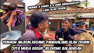 Cuta Muda Group❗Momen A'Dandi&A'Roni Menghayati Lagu Ulah Ceurik💥Jelekong@senibudayasunda22