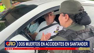 Dos muertos y cuatro heridos dejó el plan retorno en las vías de Santander | Oro Noticias