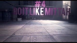 Introducing eRa Mittah: Do It Like Mittah - Episode 4