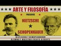 Nietzsche y Schopenhauer - ARTE Y FILOSOFÍA - Cap. 12