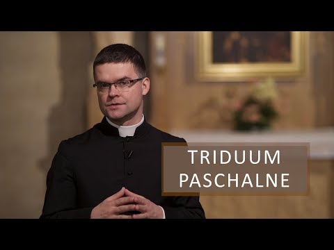 Wideo: Czy ist triduum sacrum?