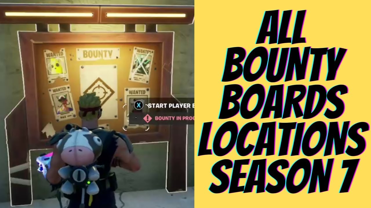 Fortnite All Bounty Board Locations "Complete bounties from bounty boards" Week 8 Epic Quest Season7
