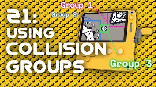 COLLISION GROUPS made easy (for Playdate Development) - Tutorial 21