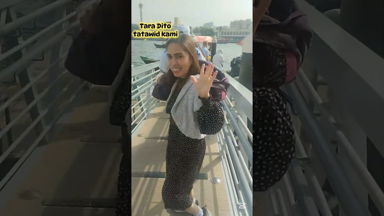 Kabayan /Bangka tour#old Al seef/ Dubai /#quicktrip#(ginadel@giehjerusal)