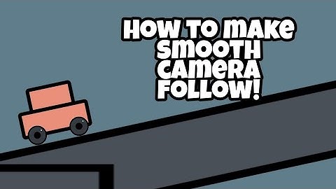 HOW MAKE SMOOTH CAMERA FOLLOW IN MAX2D || #shadedev #max2d