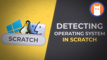 HOW TO DETECT OS IN SCRATCH - Tutorial | ScratchPatch