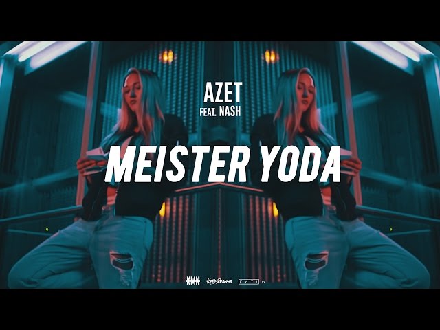 AZET - MEISTER YODA feat. NASH #KMNSTREET VOL. 2 by KMNGANG