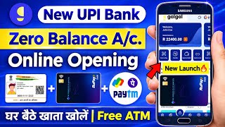 जबरदस्त Upi bank 🔥 without video kyc account opening | zero balance account | galgal bank account
