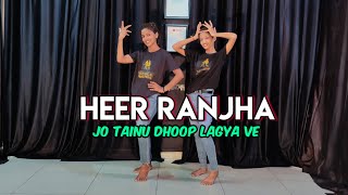 Heer Ranjha  Rito Riba  Shivangi Joshi U0026 Rohit Khandelwal  Jo Tenu Dhoop Lagiya Ve  Dance Cover