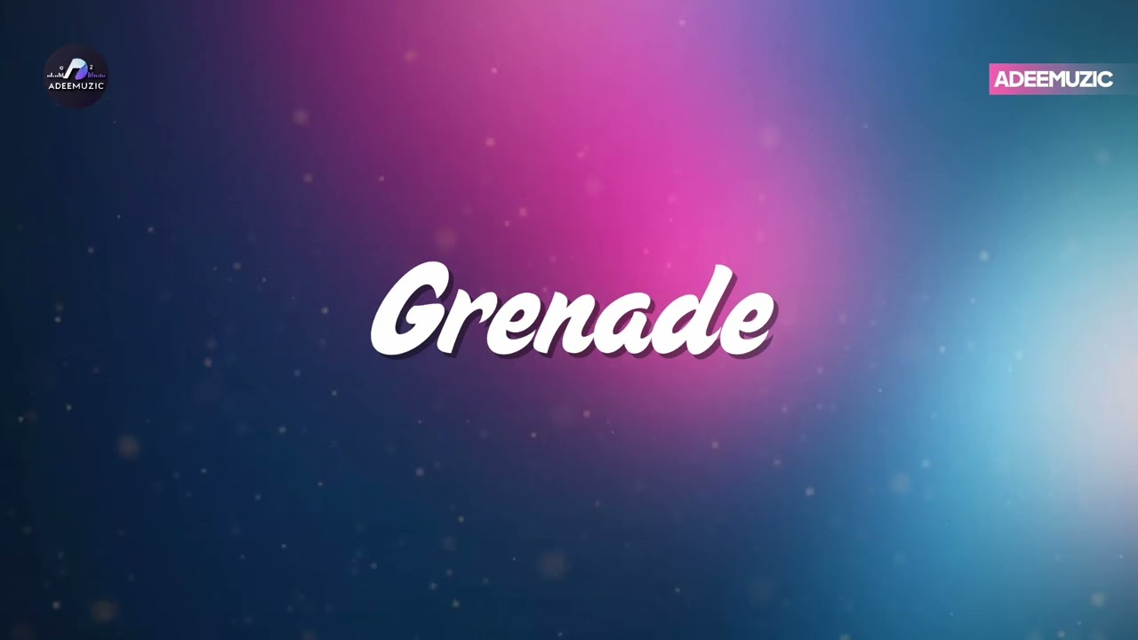 Bruno Mars - Grenade (New Lyrics) | Adeemuzic