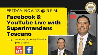 Facebook & YouTube Live with Superintendent Toscano