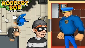 Robbery Bob 1 - Use Blue Guard Suit Reverse Run- Part 2