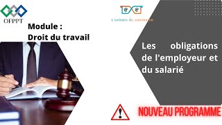 Droit du travail : les obligations de l'employeur et du salarié