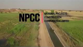 NPCC  ( National Project Construction Corporation ) - A Construction Legend